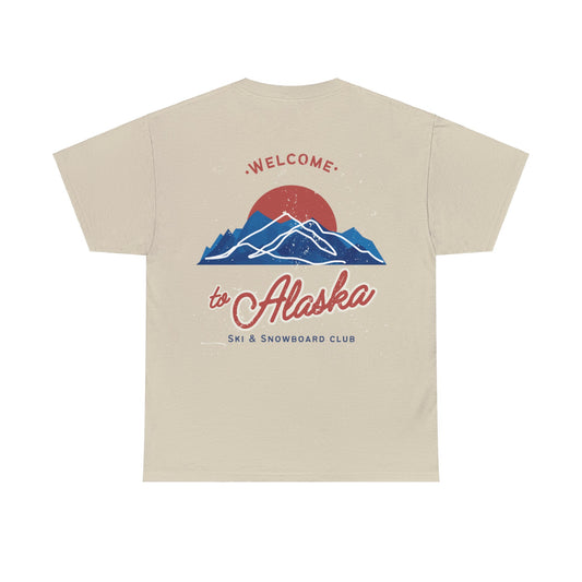 "Welcome to Alaska" T-Shirt