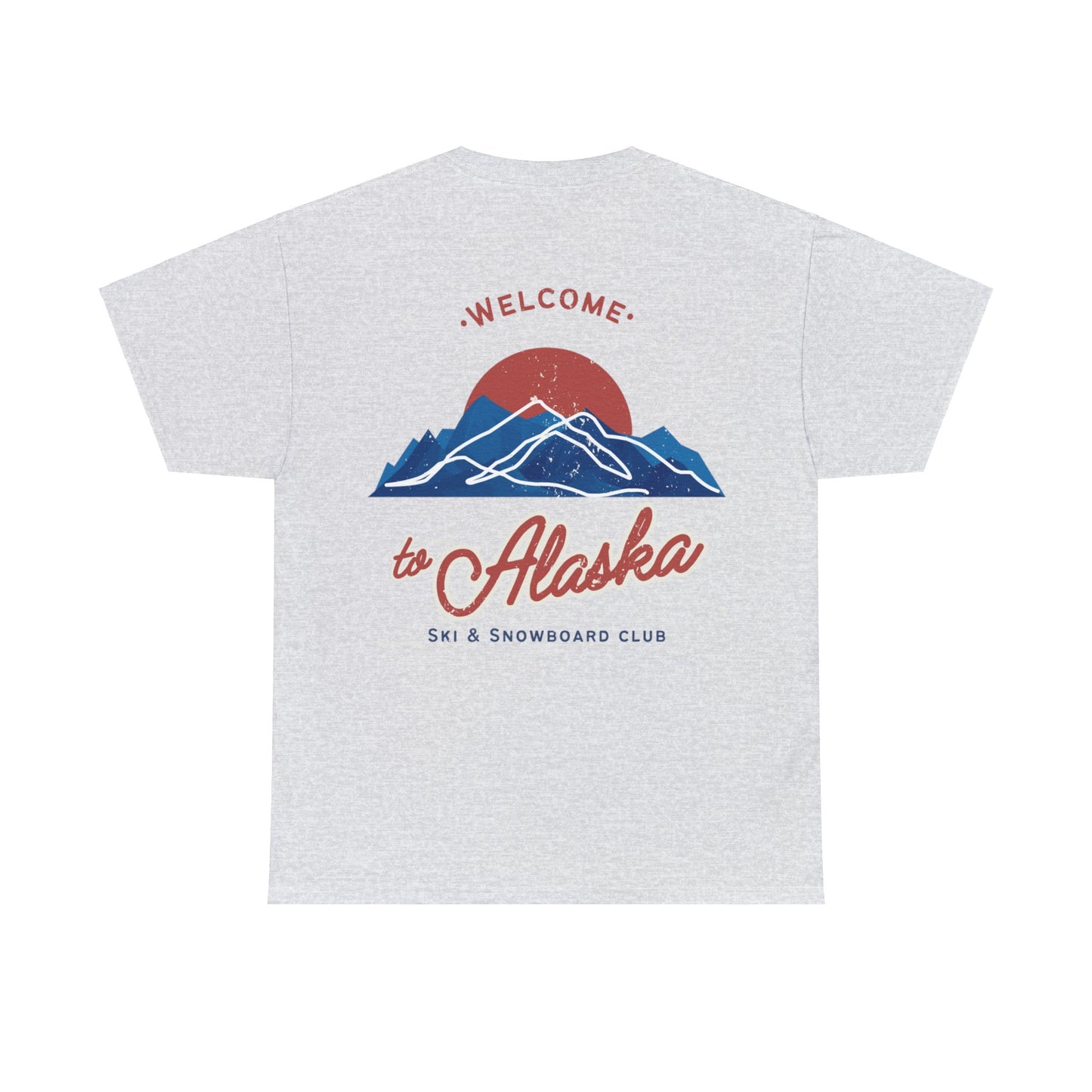 "Welcome to Alaska" T-Shirt